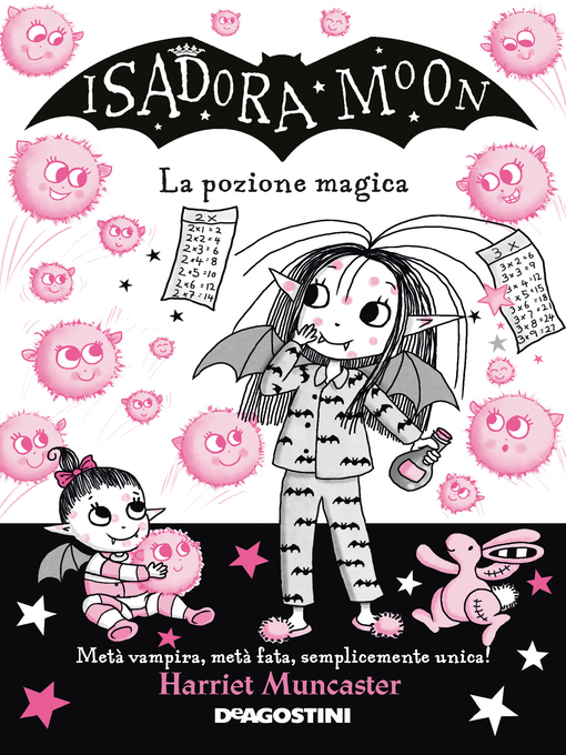 Title details for Isadora Moon. La pozione magica by Harriet Muncaster - Available